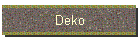 Deko